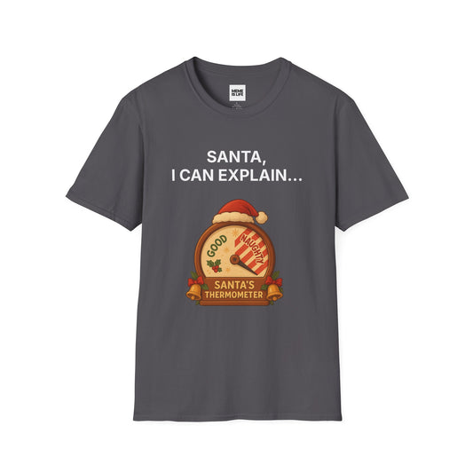 SANTA, I CAN EXPLAIN… | Holiday Confession Tee – Unisex T-shirt by MEME IS LIFE™