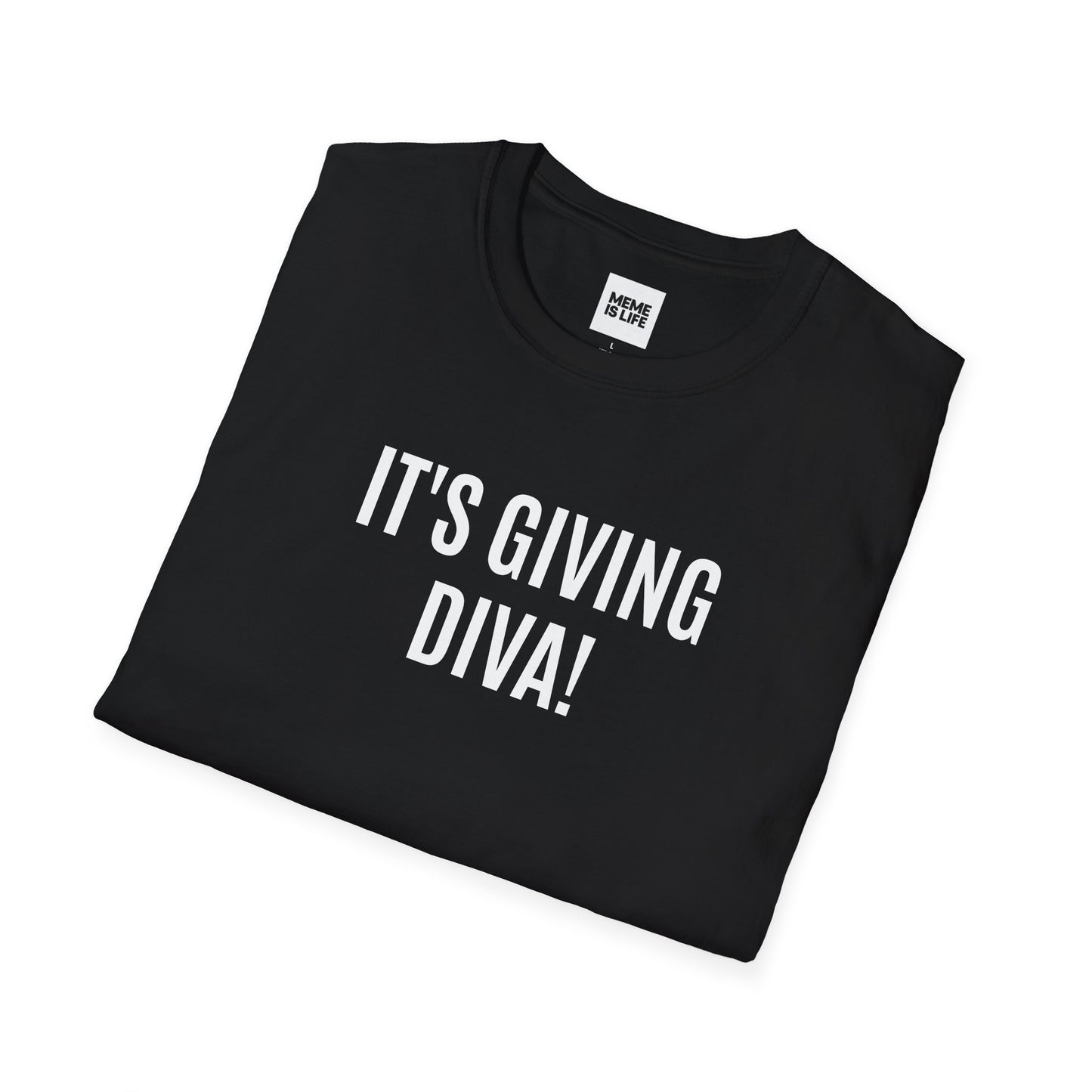 IT'S GIVING DIVA! | Alpha Gen Vibes Meme Tee – Unisex T-shirt by MEME IS LIFE™