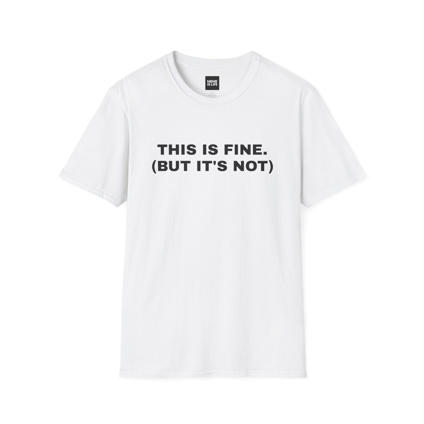 THIS IS FINE. (BUT IT'S NOT) | Democracy on Fire Tee – Unisex T-shirt by MEME IS LIFE™