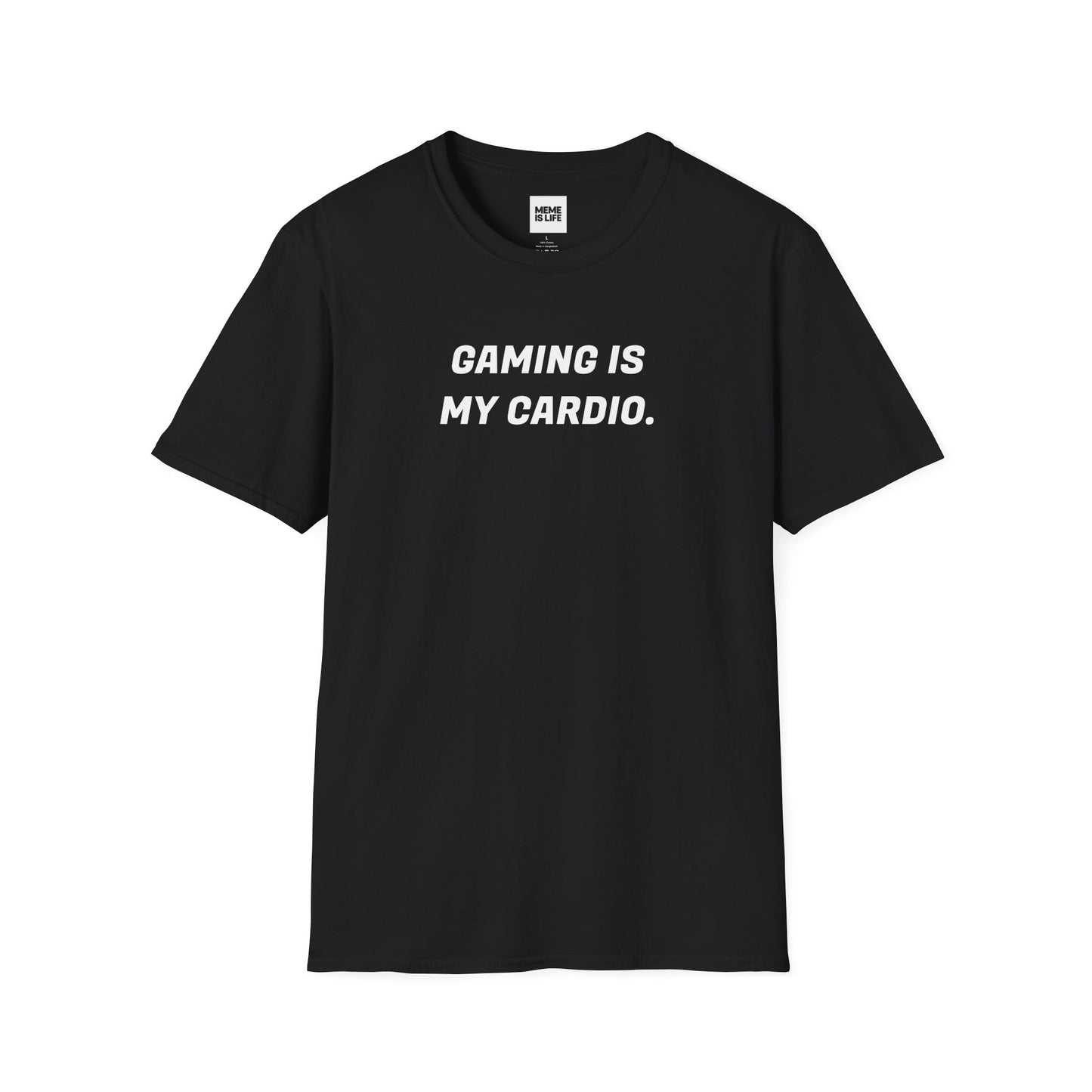 GAMING IS MY CARDIO. | Gamer Fitness Meme Tee – Unisex T-shirt by MEME IS LIFE™