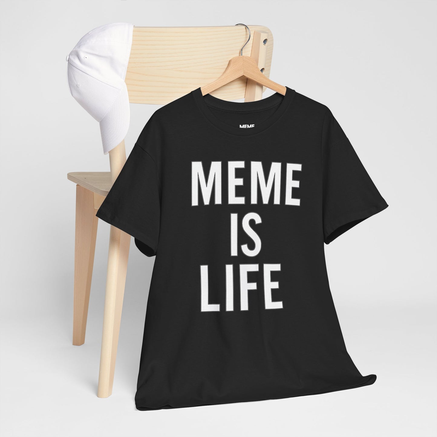 MEME IS LIFE™ | Statement Shirt for Meme Believers - Unisex Heavy Cotton Tee - Super Comfortable