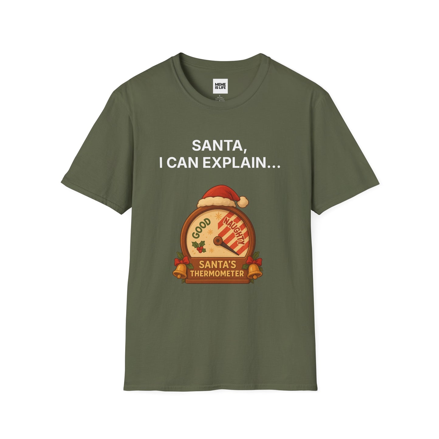 SANTA, I CAN EXPLAIN… | Holiday Confession Tee – Unisex T-shirt by MEME IS LIFE™