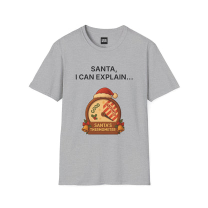 SANTA, I CAN EXPLAIN… | Holiday Confession Tee – Unisex T-shirt by MEME IS LIFE™