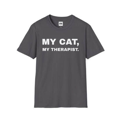 MY CAT, MY THERAPIST. | Emotional Support Tee – Unisex T-shirt by MEME IS LIFE™