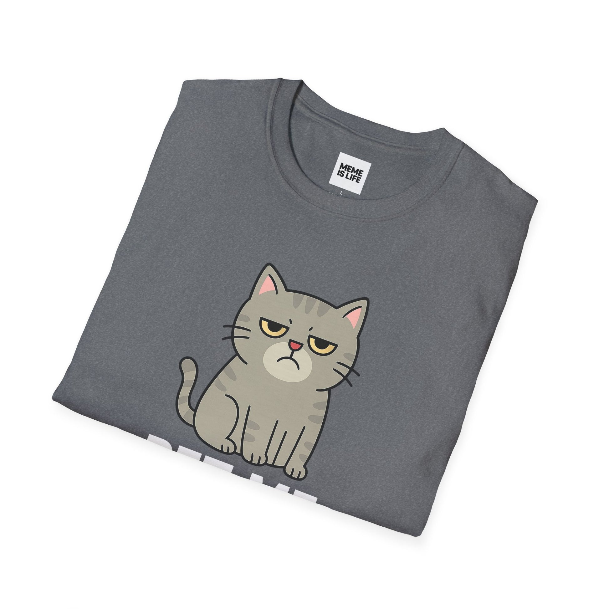 PET ME, BUT NOT LIKE THAT | Pet Lover Meme Tee – Unisex T-shirt by MEME IS LIFE™