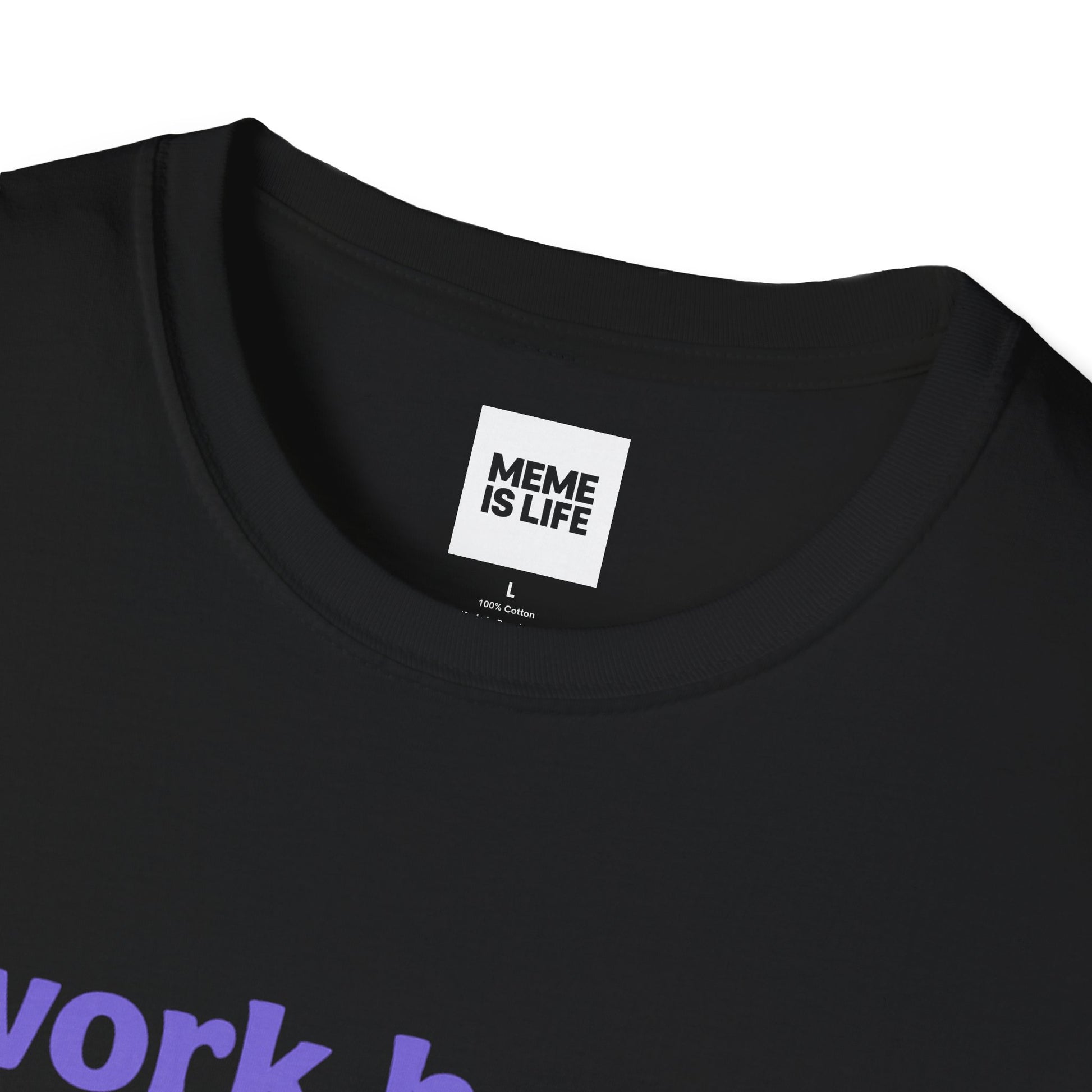 Art I WORK HARD SO MY DOG CAN HAVE A BETTER LIFE. | Pet Lover Meme Tee – Unisex T-shirt by MEME IS LIFE™