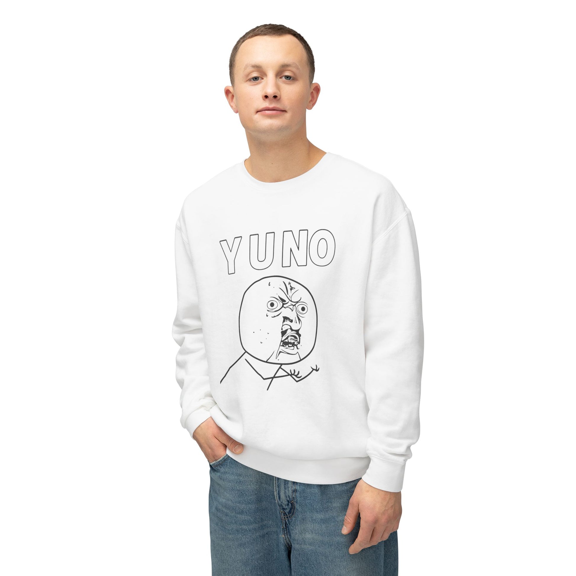 Art Y U NO? | Classic Rage Meme Sweatshirt – MEME IS LIFE™