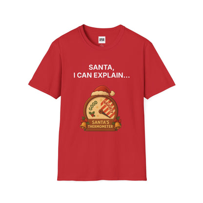 SANTA, I CAN EXPLAIN… | Holiday Confession Tee – Unisex T-shirt by MEME IS LIFE™