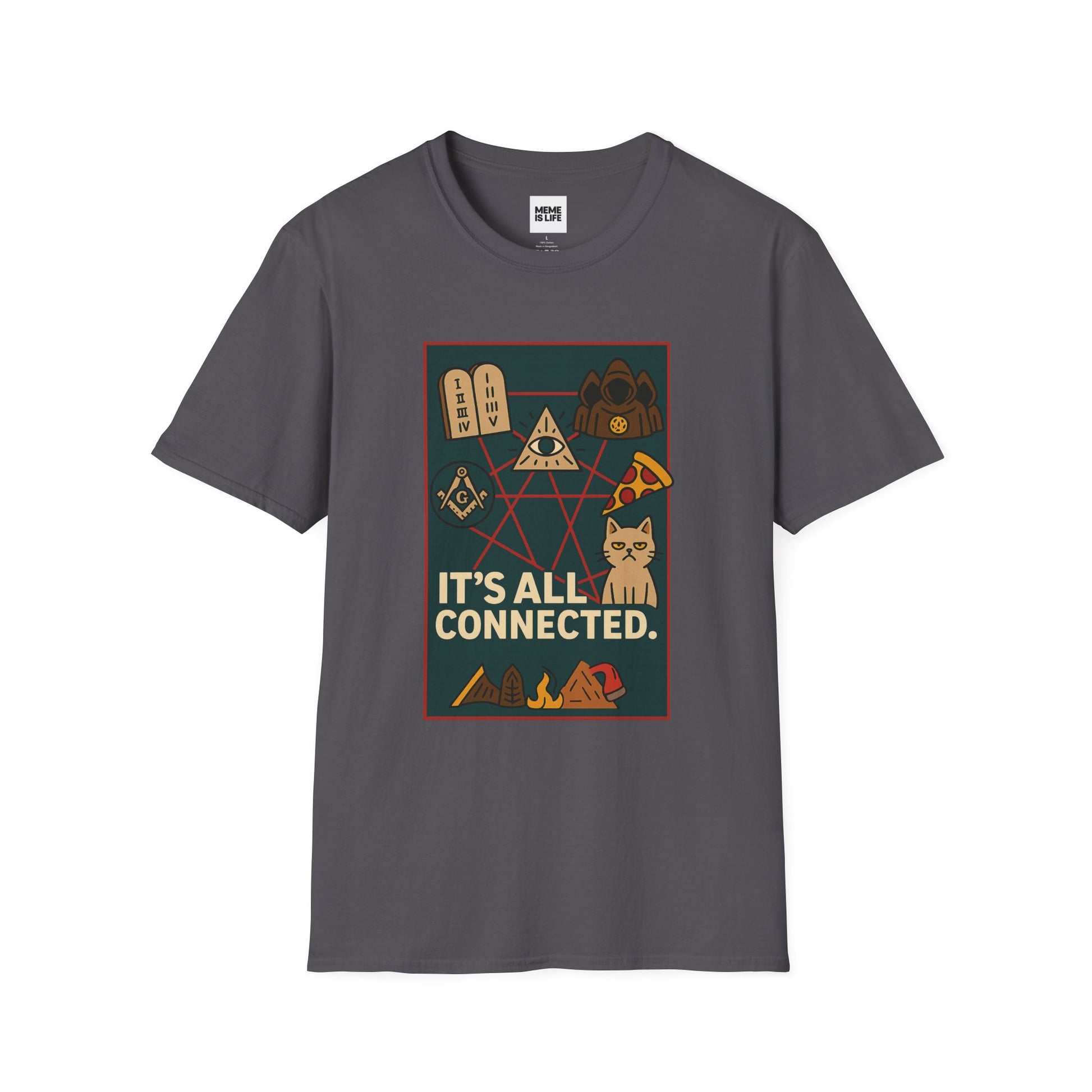 Art IT’S ALL CONNECTED. | Conspiracy Meme Tee – Unisex T-shirt by MEME IS LIFE™