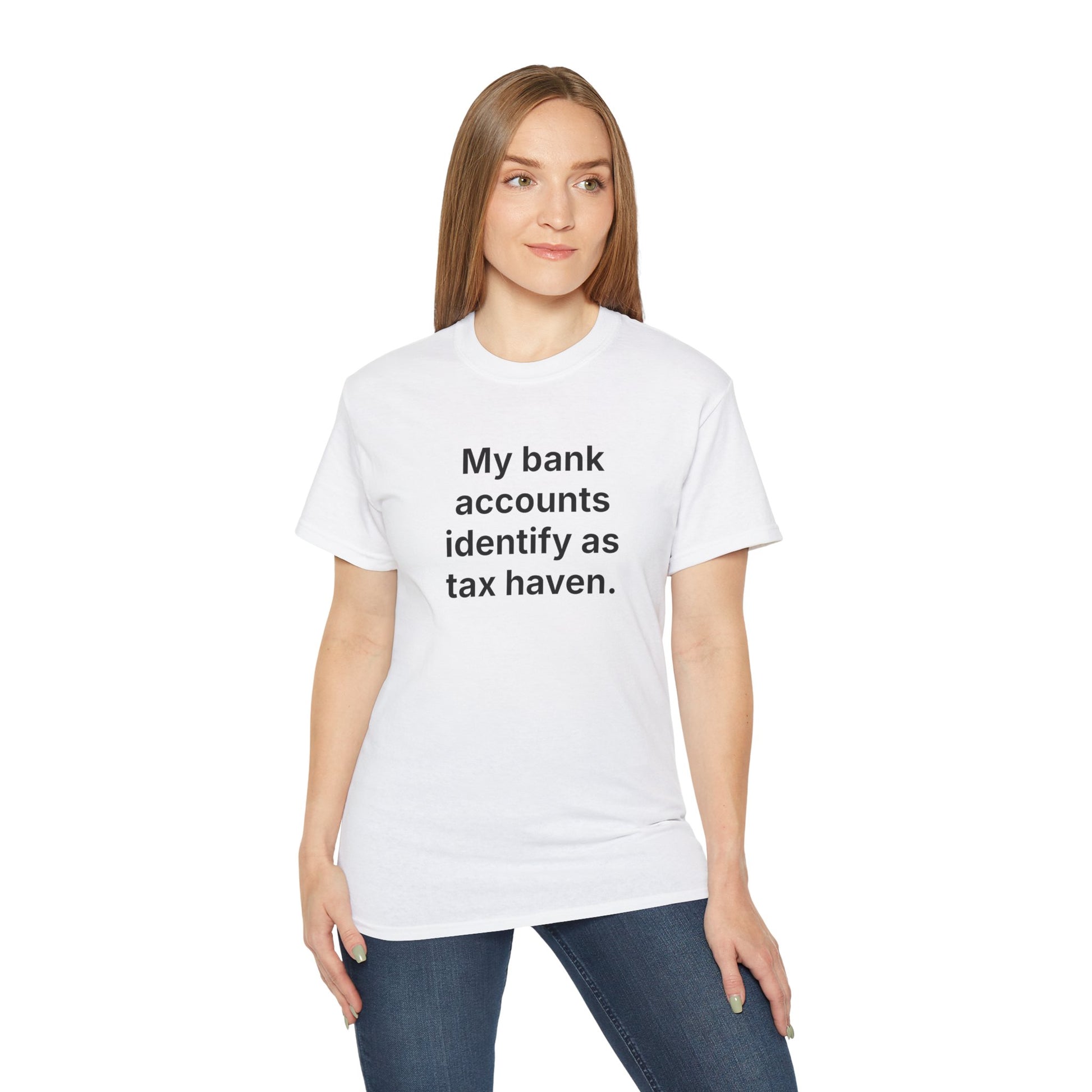MY BANK ACCOUNTS IDENTIFY AS TAX HAVEN. | Fantasy Finance Meme Tee – Unisex T-Shirt – MEME IS LIFE™