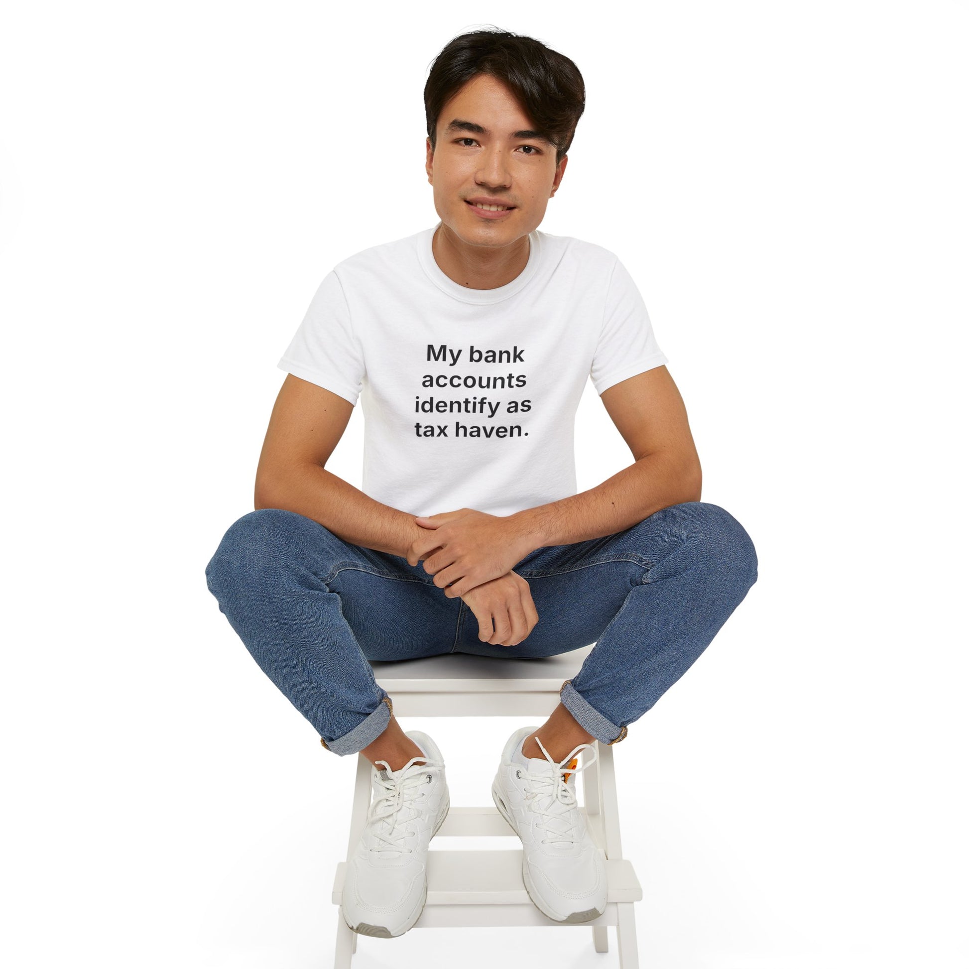 MY BANK ACCOUNTS IDENTIFY AS TAX HAVEN. | Fantasy Finance Meme Tee – Unisex T-Shirt – MEME IS LIFE™