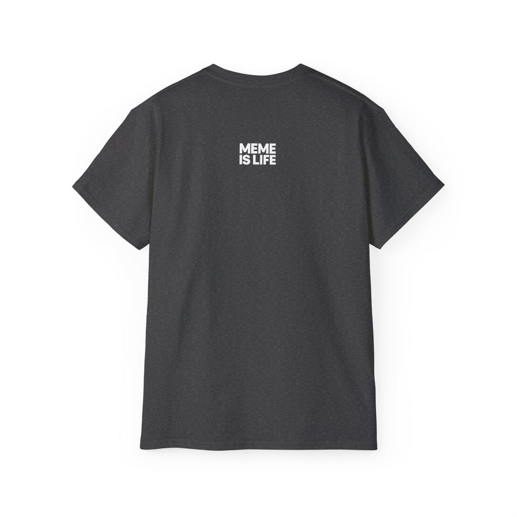 FRIES BEFORE GUYS. | American Meme Tee – MEME IS LIFE™