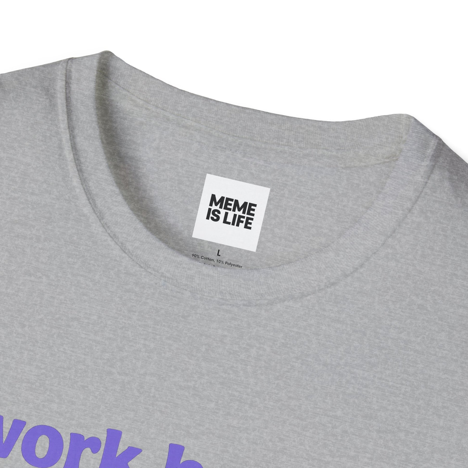 Art I WORK HARD SO MY DOG CAN HAVE A BETTER LIFE. | Pet Lover Meme Tee – Unisex T-shirt by MEME IS LIFE™