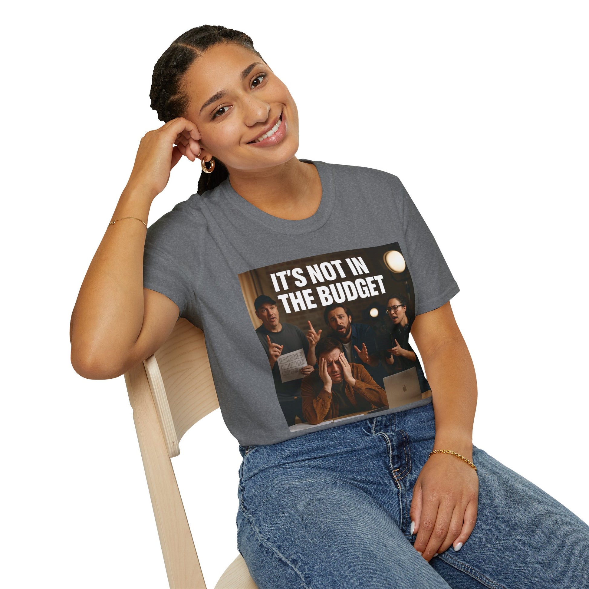 IT’S NOT IN THE BUDGET. | Movie Industry Meme Tee – Unisex T-Shirt  – MEME IS LIFE™