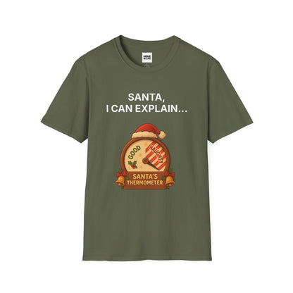 SANTA, I CAN EXPLAIN… | Holiday Confession Tee – Unisex T-shirt by MEME IS LIFE™