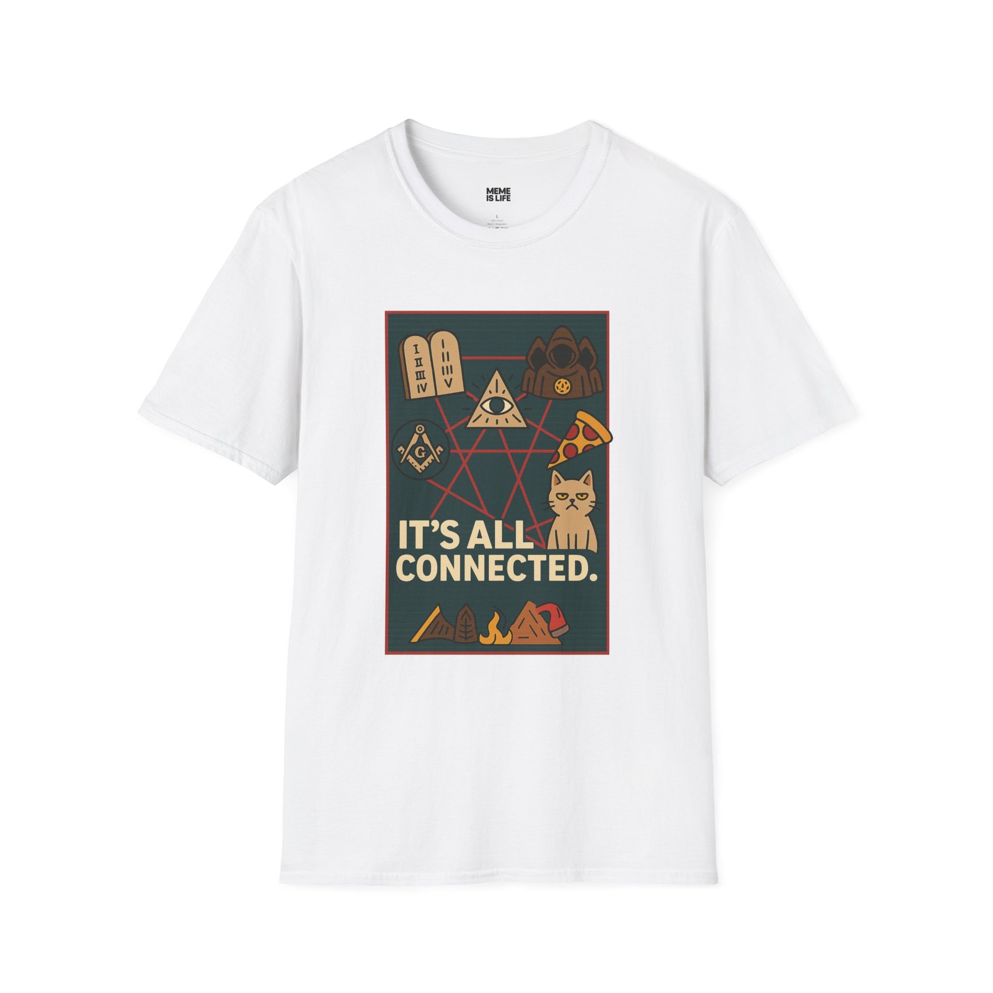 Art IT’S ALL CONNECTED. | Conspiracy Meme Tee – Unisex T-shirt by MEME IS LIFE™