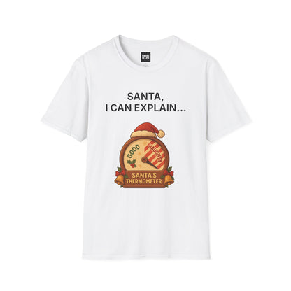 SANTA, I CAN EXPLAIN… | Holiday Confession Tee – Unisex T-shirt by MEME IS LIFE™