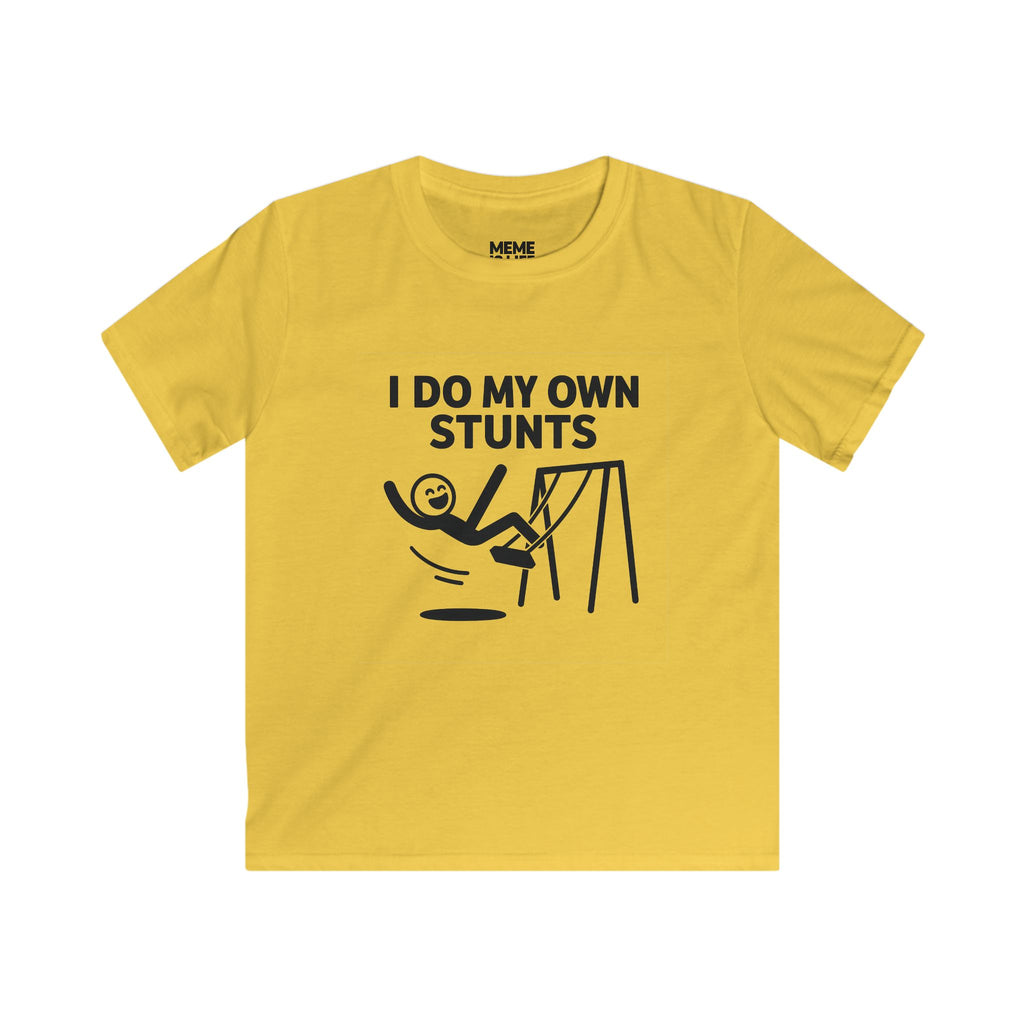 I DO MY OWN STUNTS. | Chaos Kid Tee – MEME IS LIFE™ FOR KIDS