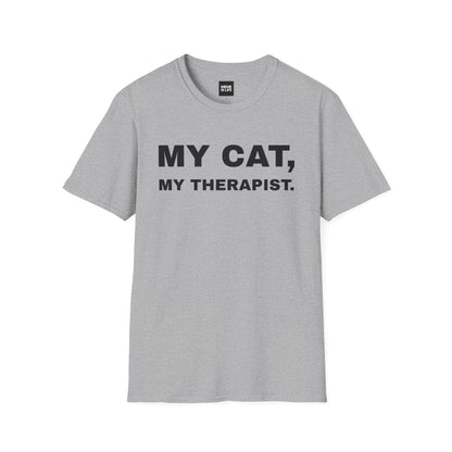 MY CAT, MY THERAPIST. | Emotional Support Tee – Unisex T-shirt by MEME IS LIFE™